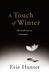 A Touch of Winter (Pleasures, #1.5)