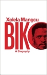 Biko: A Biography