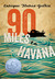 90 Miles to Havana (ebook)