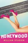 Moneywood by William Stadiem