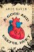 A Good and Useful Hurt (Kindle Edition)