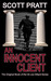 An Innocent Client by Scott Pratt An Innocent Client by Scott Pratt