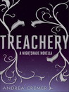 Treachery by Andrea Cremer Treachery by Andrea Cremer