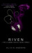 Riven (Illumine, #3)