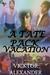 A Tate Pack Vacation (Tate Pack, #6)