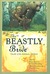 The Beastly Bride: Tales of...