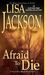 Afraid To Die (To Die #4)