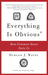 Everything Is Obvious: How Common Sense Fails Us (Paperback)