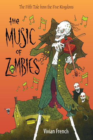 The Music of Zombies (Five Kingdoms: #5)
