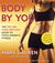 Body by You by Mark Lauren