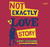 Not Exactly a Love Story (Audio CD)