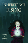 Inheritance Rising by Honey A. Hutson Inheritance Rising by Honey A. Hutson