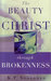 The Beauty Of Christ Throug...