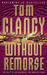Without Remorse (John Clark, #1)