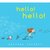 hello! hello! hello! hello!