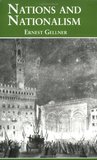 Nations And Nationalism by Ernest Gellner