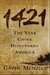 1421 The Year China Discovered America (Paperback)