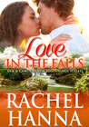 Love In The Falls by Rachel Hanna Love In The Falls by Rachel Hanna