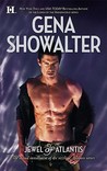 Jewel of Atlantis by Gena Showalter Jewel of Atlantis by Gena Showalter