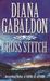 Cross Stitch by Diana Gabaldon Cross Stitch by Diana Gabaldon