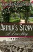 Arthur's Story: A Love Story