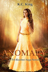 Anomaly (The Tri-Realms Saga, #1)