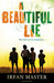 A Beautiful Lie (Kindle Edition)