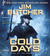 Cold Days by Jim Butcher Cold Days by Jim Butcher