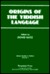 Origins of the Yiddish Language by Dovid Katz