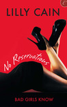 No Reservations (Bad Girls Know #1)