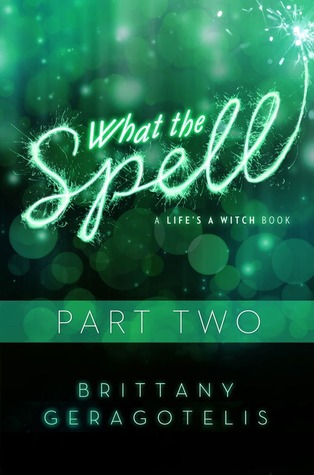 What the Spell Part 2