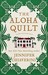 Aloha Quilt (Audiobook)