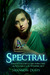 Spectral (Kindle Edition)
