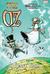 Oz: Dorothy & the Wizard in Oz