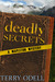 Deadly Secrets (Mapleton My...