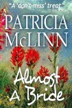Almost a Bride (Wyoming Wildflowers, Book 1)
