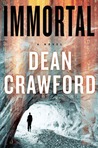 Immortal by Dean  Crawford