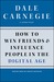 How to Win Friends and Influence People in the Digital Age (Paperback)