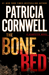 The Bone Bed (Kay Scarpetta, #20)
