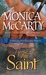The Saint by Monica McCarty The Saint by Monica McCarty