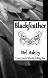 Blackfeather by Nel Ashley Blackfeather by Nel Ashley