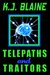 Telepaths and Traitors (Phoenix Chronicles, #1)