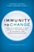 Immunity to Change: How to Overcome It and Unlock the Potential in Yourself and Your Organization (ebook)