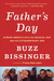 Father's Day: A Journey into the Mind and Heart of My Extraordinary Son (Paperback)