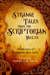 Strange Tales From The Scri...