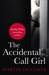 The Accidental Call Girl (Accidental #1)