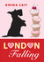 London Falling (The Rulefor...