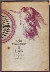 An Exaltation of Larks: The Ultimate Edition An Exaltation of Larks: The Ultimate Edition