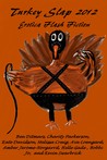 Turkey Slap 2012 by Charity Parkerson