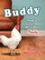 Buddy: How a Rooster Made Me a Family Man (Audio CD)